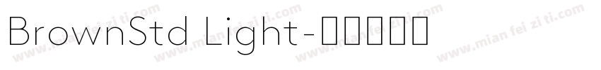 BrownStd Light字体转换